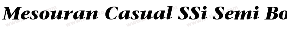 Mesouran Casual SSi Semi Bold Italic字体转换
